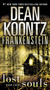 Frankenstein: Lost Souls (A Novel) by Dean Koontz, 9780553593679