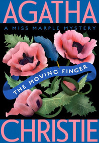The Moving Finger (A Miss Marple Mystery) - 9780063214033 by Agatha Christie, 9780063214033