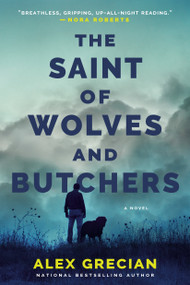 The Saint of Wolves and Butchers - 9780593190470 by Alex Grecian, 9780593190470
