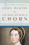 The Rose Without a Thorn (A Novel) by Jean Plaidy, 9780609810170