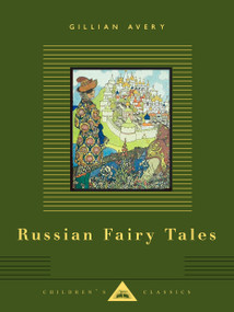Russian Fairy Tales (Illustrated by Ivan Bilibin) - 9780679436416 by Gillian Avery, Ivan Bilibin, 9780679436416