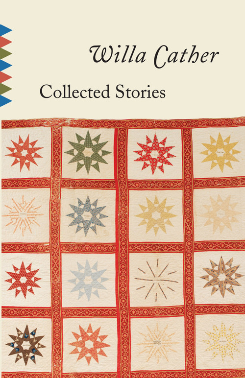 Collected Stories of Willa Cather - 9780679736486 by Willa Cather, 9780679736486