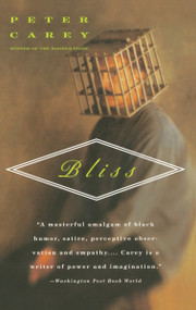 Bliss - 9780679767190 by Peter Carey, 9780679767190