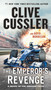 The Emperor's Revenge by Clive Cussler, Boyd Morrison, 9780735215368