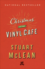 Christmas at the Vinyl Cafe - 9780735235144 by Stuart McLean, 9780735235144