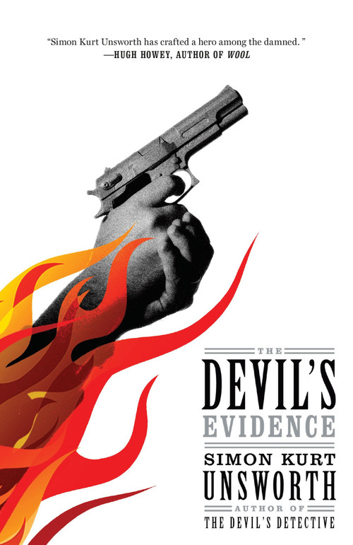 The Devil's Evidence by Simon Kurt Unsworth, 9780804172936