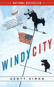 Windy City by Scott Simon, 9780812976694
