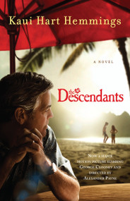 The Descendants (A Novel) - 9780812982954 by Kaui Hart Hemmings, 9780812982954