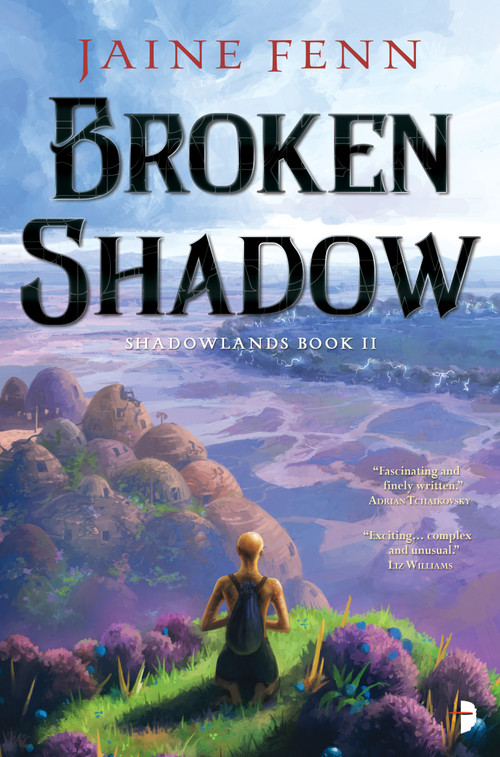 Broken Shadow (Shadowlands Book II) by Jaine Fenn, Andreas Rocha, 9780857668035