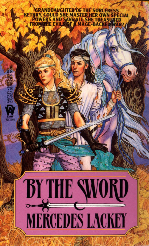 By the Sword - 9780886774639 by Mercedes Lackey, 9780886774639