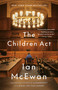 The Children Act by Ian McEwan, 9781101872871