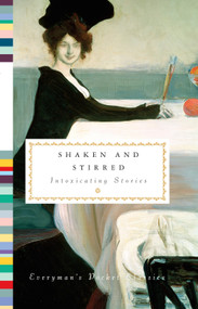Shaken and Stirred (Intoxicating Stories) by Diana Secker Tesdell, 9781101907801