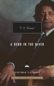 A Bend in the River (Introduction by Patrick Marnham) - 9781101908198 by V. S. Naipaul, Patrick Marnham, 9781101908198