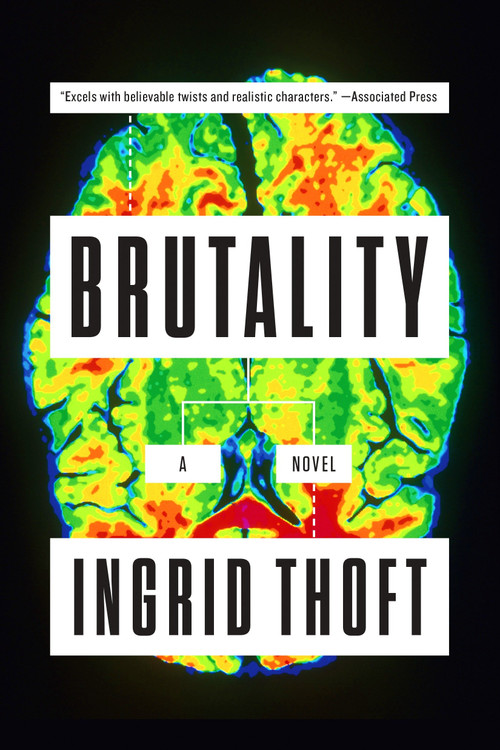 Brutality by Ingrid Thoft, 9781101982501