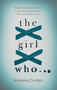 The Girl Who... by Andreina Cordani, 9780349003528