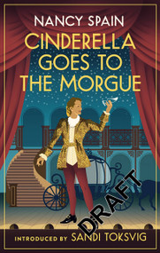 Cinderella Goes to the Morgue by Nancy Spain, 9780349014005