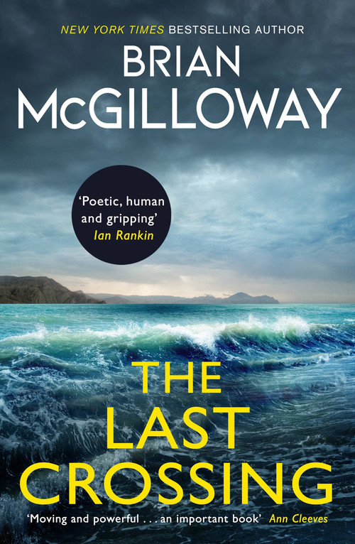 The Last Crossing by Brian McGilloway, 9780349135014