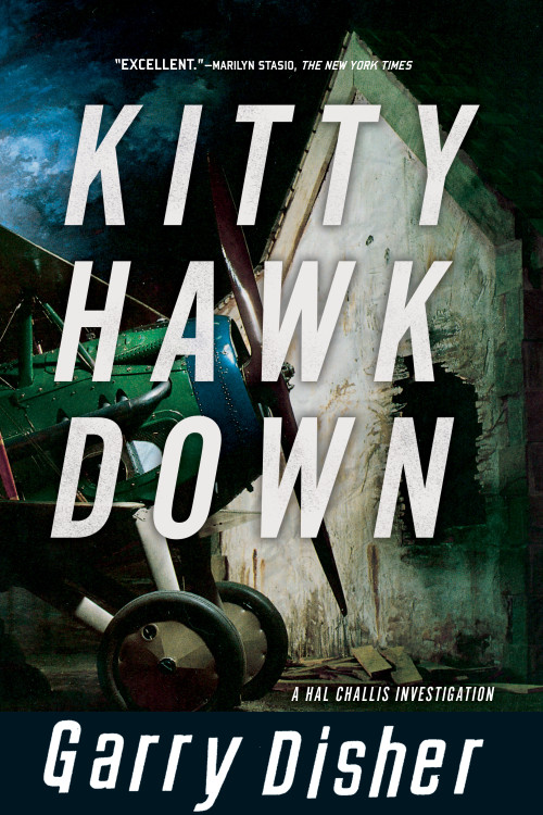 Kittyhawk Down by Garry Disher, 9781569474273