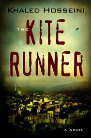 The Kite Runner - 9781573222457 by Khaled Hosseini, 9781573222457
