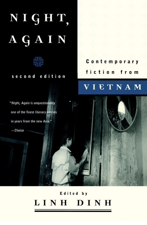 Night, Again (Contemporary Fiction from Vietnam) by Linh Dinh, 9781583227060