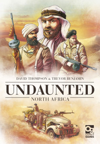 Undaunted: North Africa (Sequel to the Board Game Geek Award-Winning WWII Deckbuilding Game) by David Thompson, Trevor Benjamin, Roland MacDonald, 9781472837318