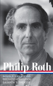 Philip Roth: Novels 1993-1995 (LOA #205) (Operation Shylock / Sabbath's Theater) by Philip Roth, Ross Miller, 9781598530780