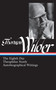 Thornton Wilder: The Eighth Day, Theophilus North, Autobiographical Writings (LOA #224) by Thornton Wilder, J. D. McClatchy, 9781598531466
