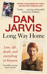 Long Way Home (Love, life, death, and everything in between) by Dan Jarvis, 9781408710715