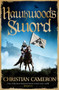 Hawkwood's Sword - 9781409180265 by Christian Cameron, 9781409180265