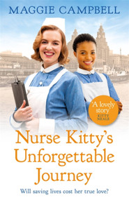 Nurse Kitty's Unforgettable Journey by Maggie Campbell, 9781409191803