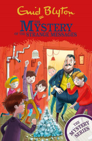 The Mystery of the Strange Messages (Book 14) by Enid Blyton, 9781444961171