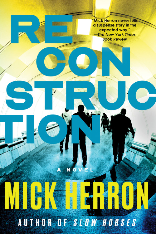 Reconstruction by Mick Herron, 9781616955878