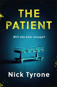 The Patient - 9781472287793 by Nick Tyrone, 9781472287793