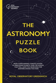 The Astronomy Puzzle Book by The Royal Observatory, 9781529322835