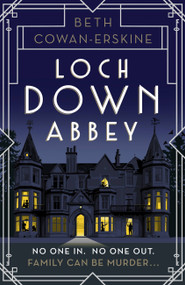 Loch Down Abbey by Beth Cowan-Erskine, 9781529370997