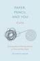 Paper, Pencil & You: Calm (Relaxing Brain-Training Puzzles for Stressed-Out People) by Gareth Moore, 9781529409628