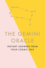 The Gemini Oracle (Instant Answers from Your Cosmic Self) by Stella Fontaine, 9781529412314