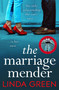 The Marriage Mender by Linda Green, 9781529416725