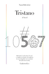 Tristano by Nanni Balestrini, Umberto Eco, 9781781681695