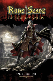 RuneScape: Return to Canifis by T. S. Church, 9781848567276