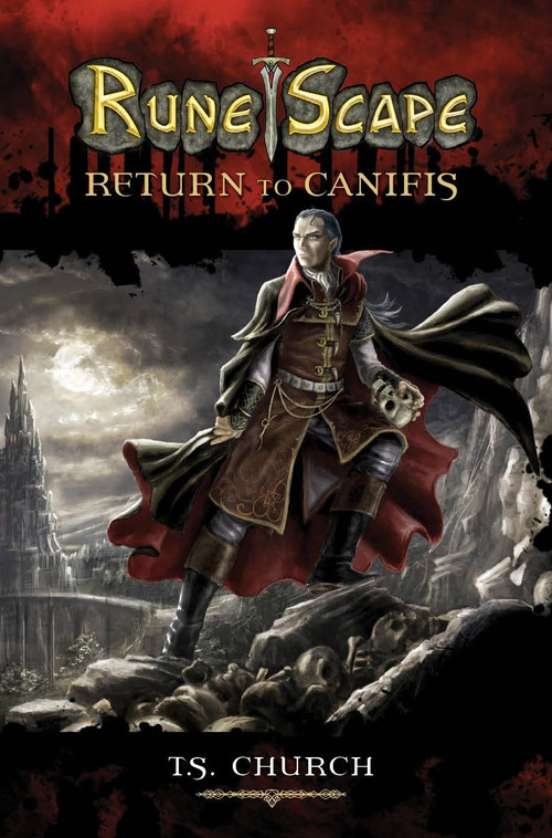 RuneScape: Return to Canifis by T. S. Church, 9781848567276