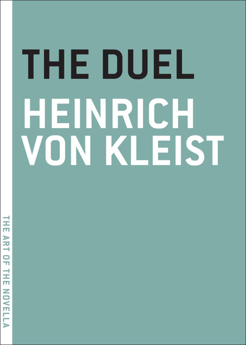 The Duel - 9781935554530 by Heinrich von Kleist, Annie Janusch, 9781935554530