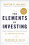 The Elements of Investing (Easy Lessons for Every Investor) - 9781119851417 by Burton G. Malkiel, Charles D. Ellis, 9781119851417