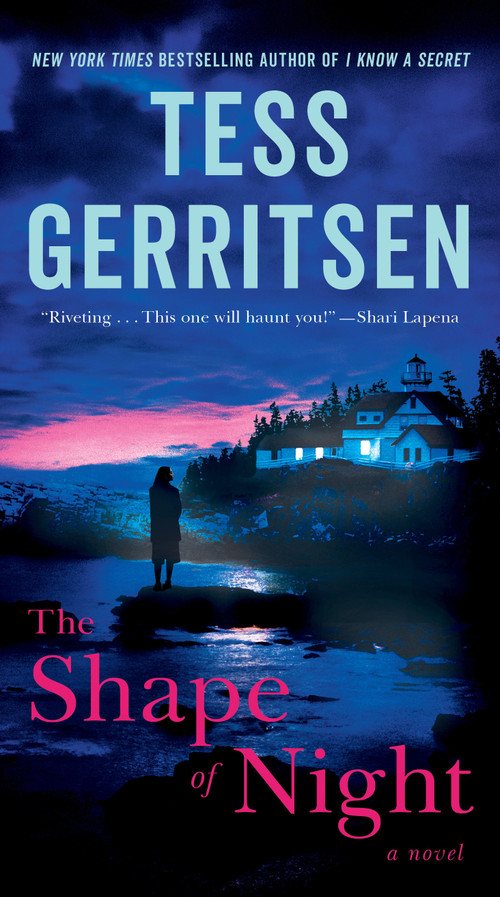 The Shape of Night (A Novel) by Tess Gerritsen, 9781984820976