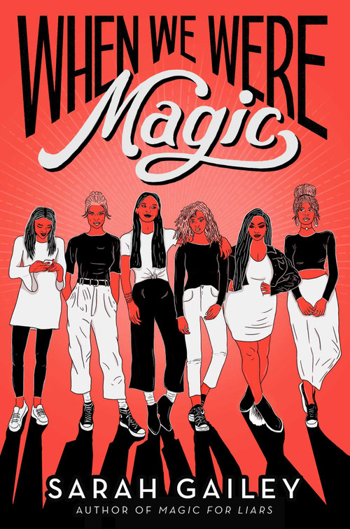 When We Were Magic - 9781534432888 by Sarah Gailey, 9781534432888