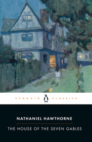 The House of the Seven Gables - 9780140390056 by Nathaniel Hawthorne, Milton R. Stern, Milton R. Stern, Milton R. Stern, 9780140390056