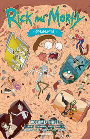 Rick and Morty Presents Vol. 3 by Marc Ellerby, Alex Firer, Jake Goldman, 9781620108833