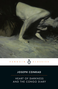 Heart of Darkness and The Congo Diary by Joseph Conrad, Owen Knowles, Owen Knowles, Owen Knowles, Robert Hampson, Robert Hampson, J. H. Stape, 9780141441672