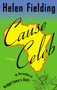 Cause Celeb by Helen Fielding, 9780142000229