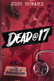 Dead@17 by Josh Howard, 9781642938630